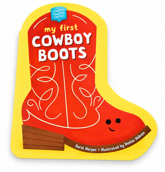 My First Cowboy Boots Book