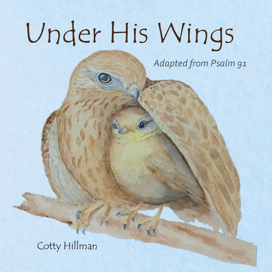 Under His Wings Book