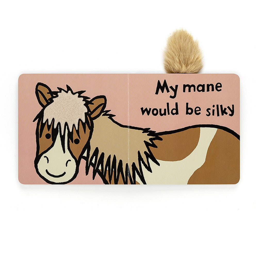 If I Were A Pony